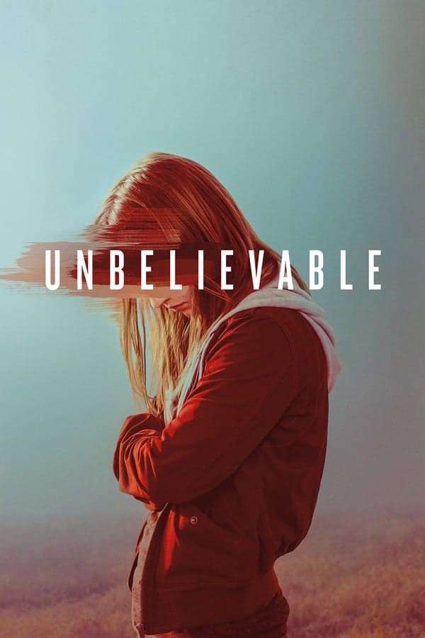 TR:Unbelievable